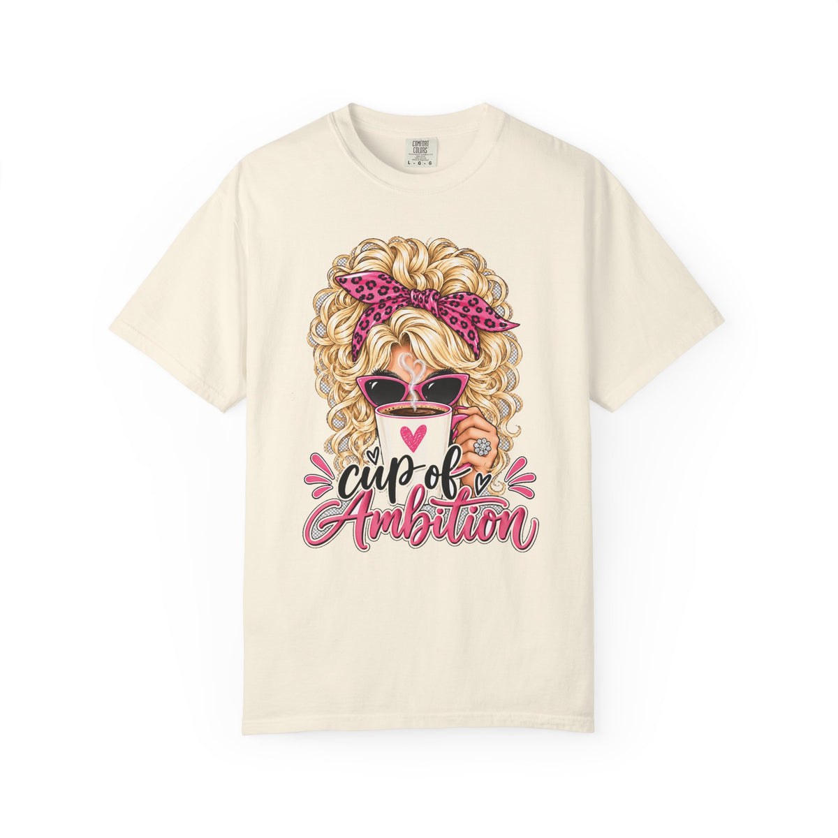 Cup of Ambition Coffee Lover Comfort Colors T-Shirt