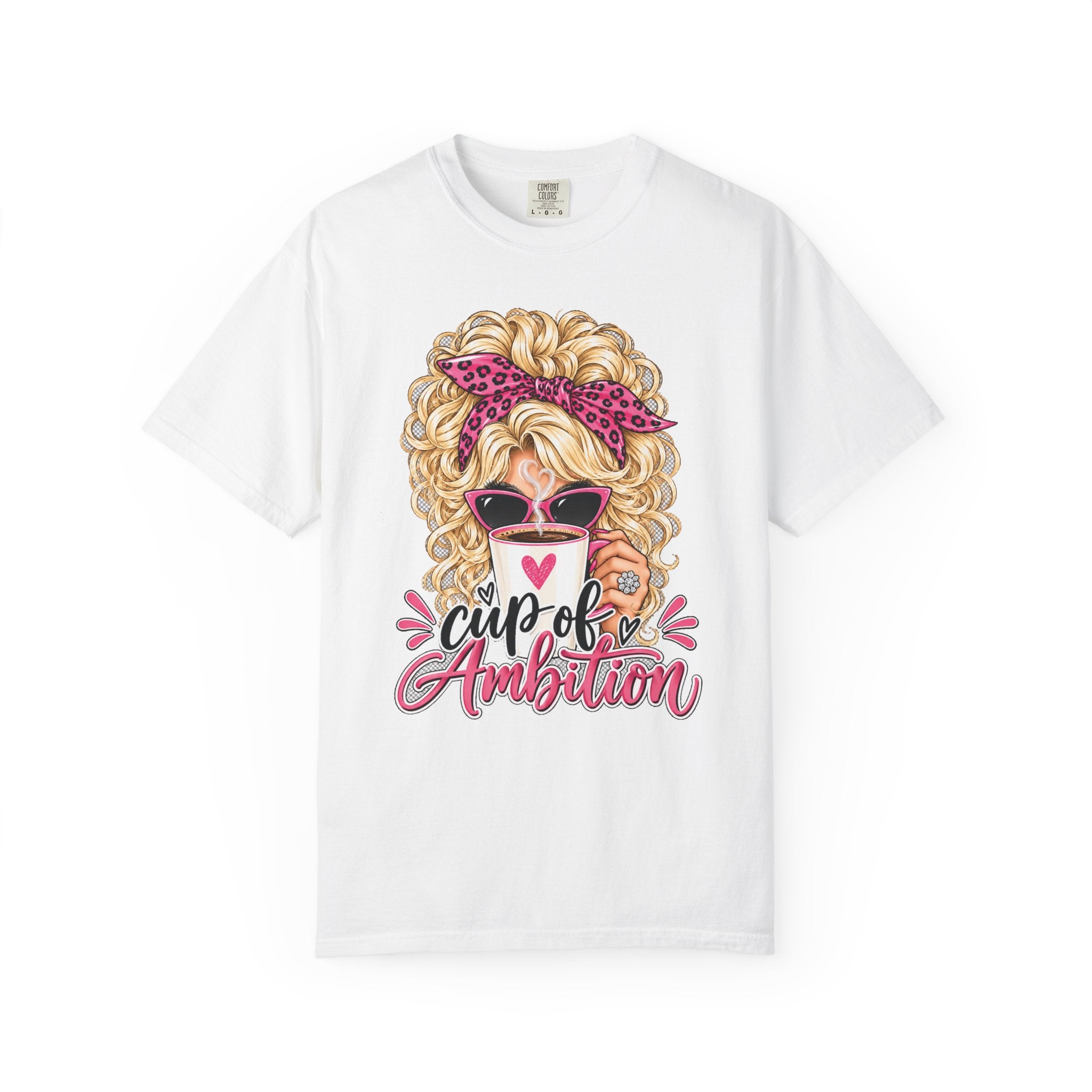 Cup of Ambition Coffee Lover Comfort Colors T-Shirt
