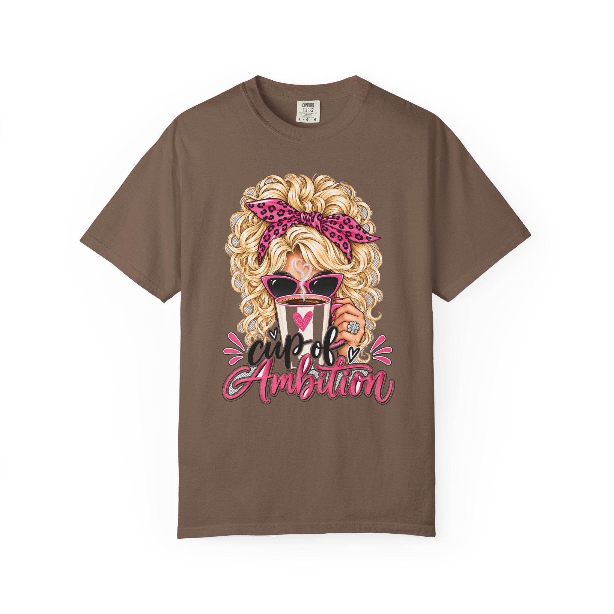 Cup of Ambition Coffee Lover Comfort Colors T-Shirt